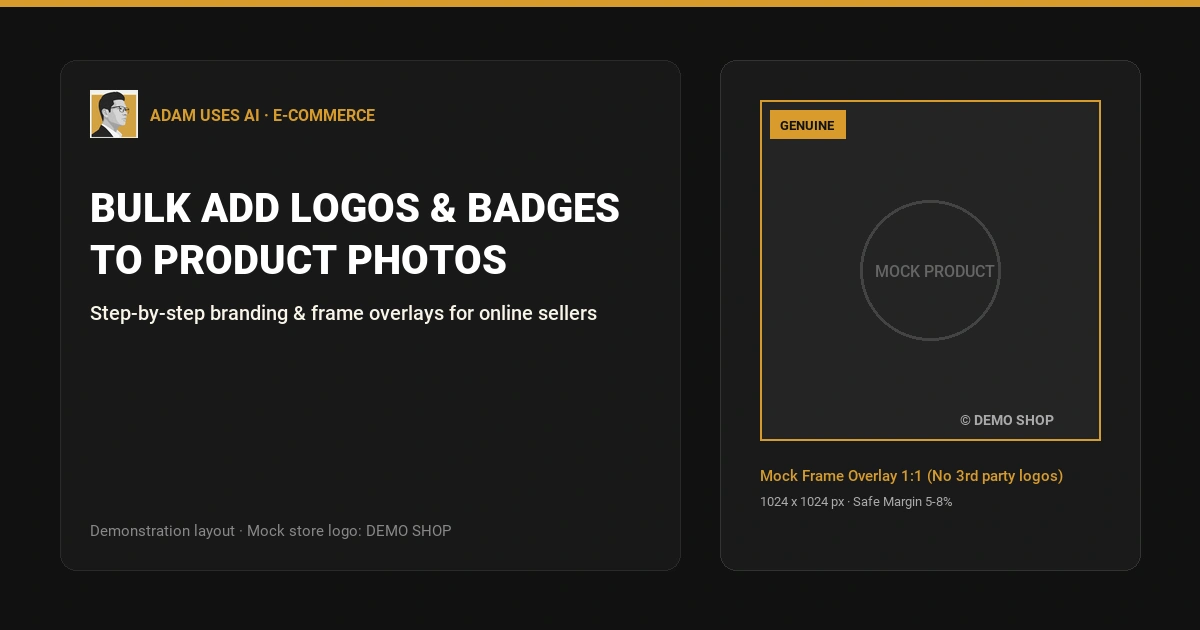 How to Bulk Add Logos and Badges to Shopee Product Photos