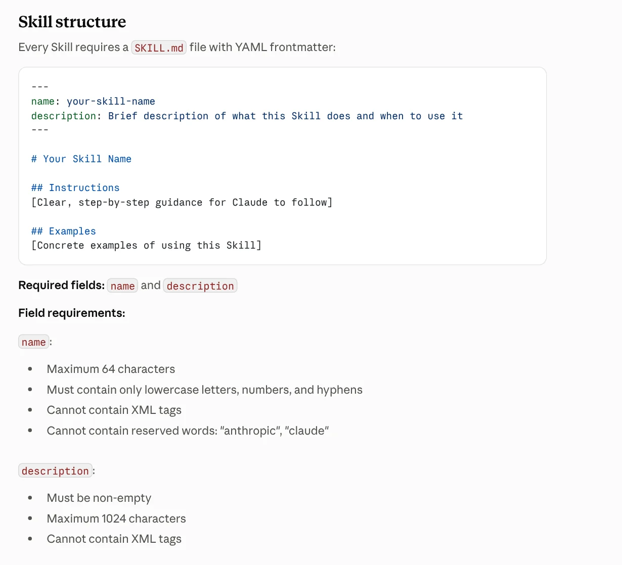 The Skill structure section of the Claude Platform Docs: a SKILL.md file with YAML frontmatter holding name and description, plus the limits for each field