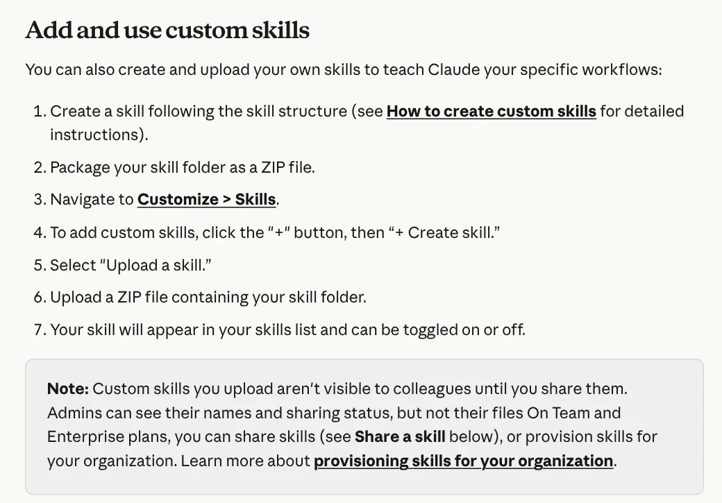 The Add and use custom skills section on the Use skills in Claude page: zip the skill folder, go to Customize > Skills, choose Upload a skill