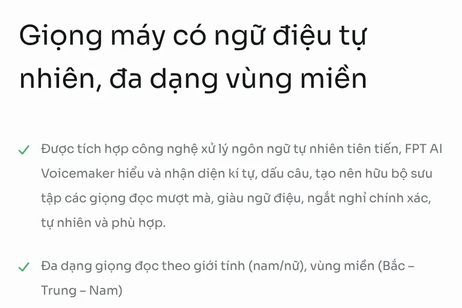 Mục Giọng máy có ngữ điệu tự nhiên, đa dạng vùng miền trên trang FPT AI Voice Maker, ghi giọng đọc theo giới tính và ba miền Bắc, Trung, Nam