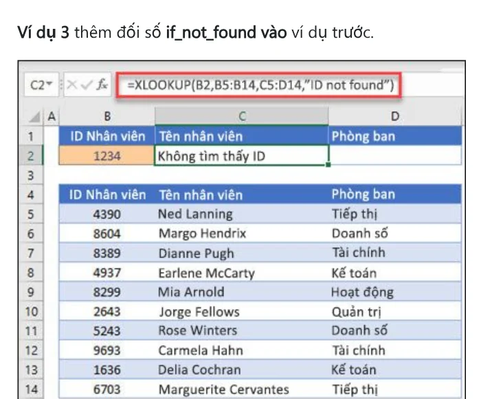 Ví dụ 3 trên trang Microsoft: XLOOKUP có đối số if_not_found hiện chữ thay cho lỗi khi không thấy ID nhân viên