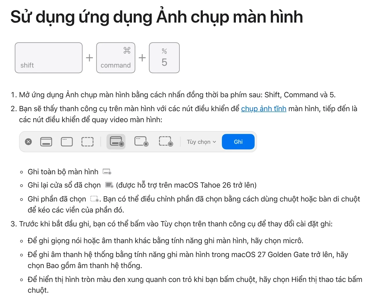 Trang hỗ trợ Apple hướng dẫn mở Ảnh chụp màn hình bằng Shift Command 5 và tuỳ chọn chọn micrô, Bao gồm âm thanh hệ thống