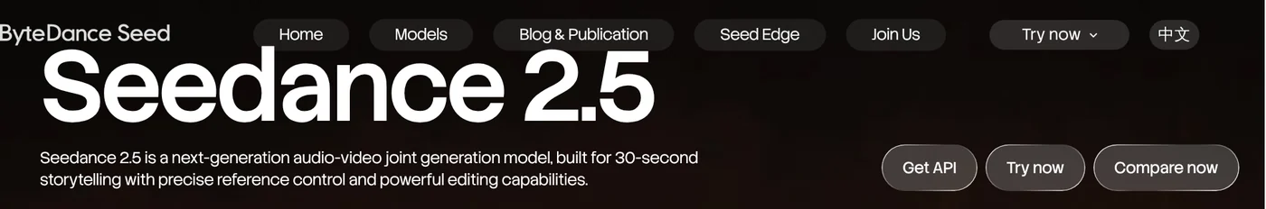 The ByteDance Seed page for Seedance 2.5, an audio-video model built for 30-second storytelling, with Get API and Try now buttons