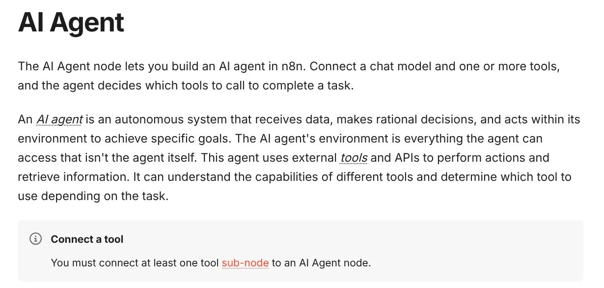 AI Agent page in the n8n docs: connect a chat model and one or more tools, and the agent picks the tool for the task