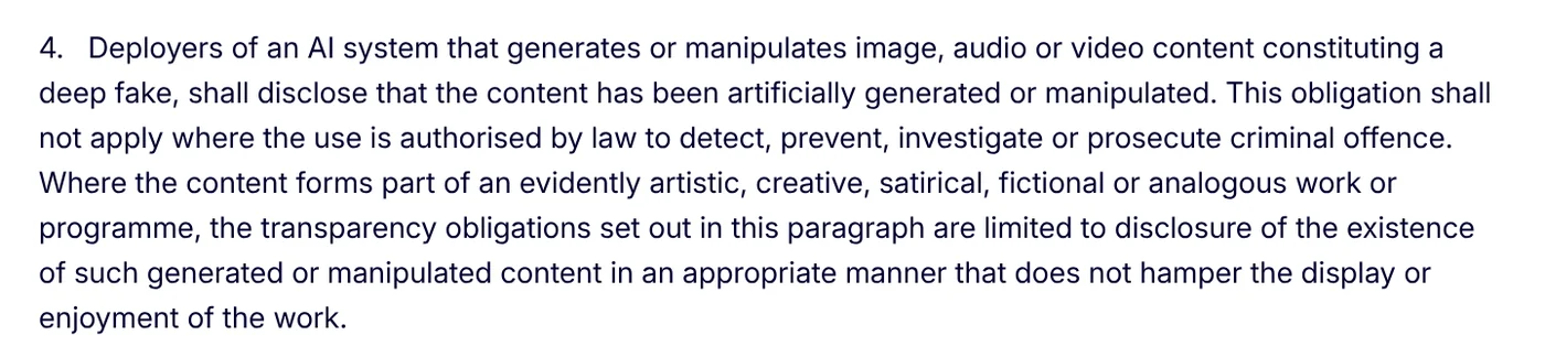 Article 50(4) of the EU AI Act, requiring deployers to disclose that deepfake content was artificially generated or manipulated