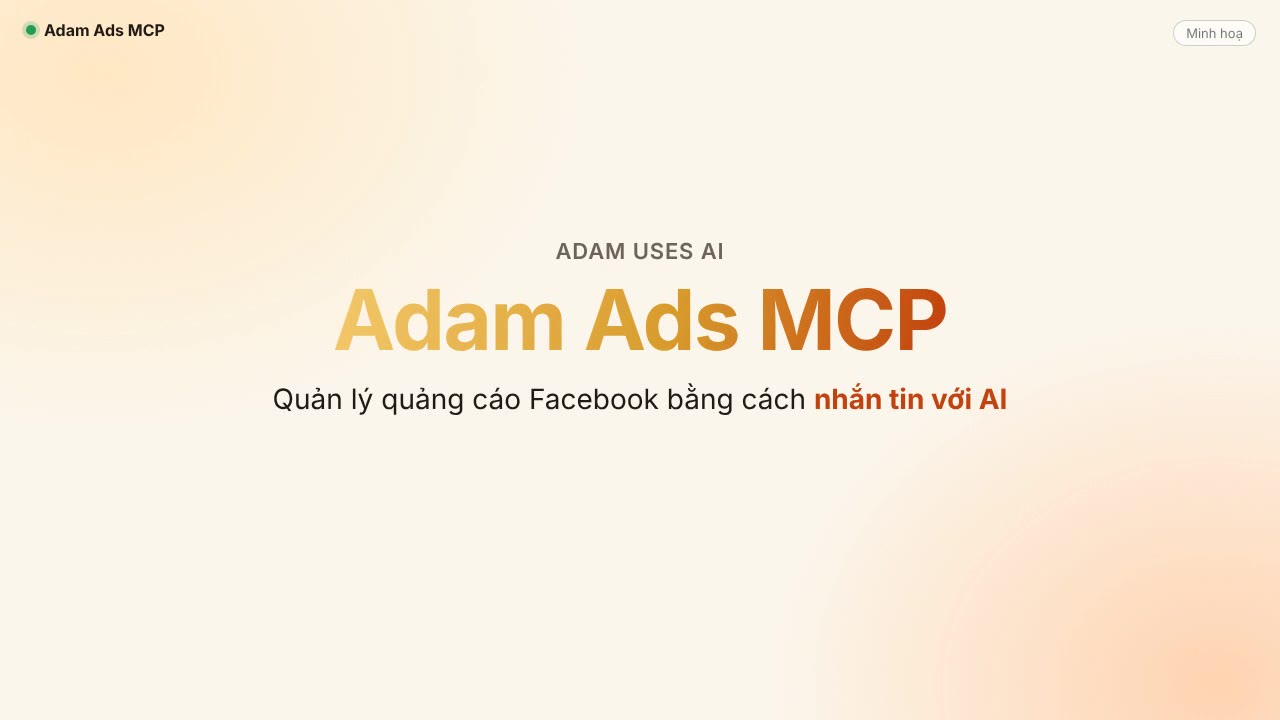 Vận hành cỗ máy quảng cáo tự động với Ads MCP